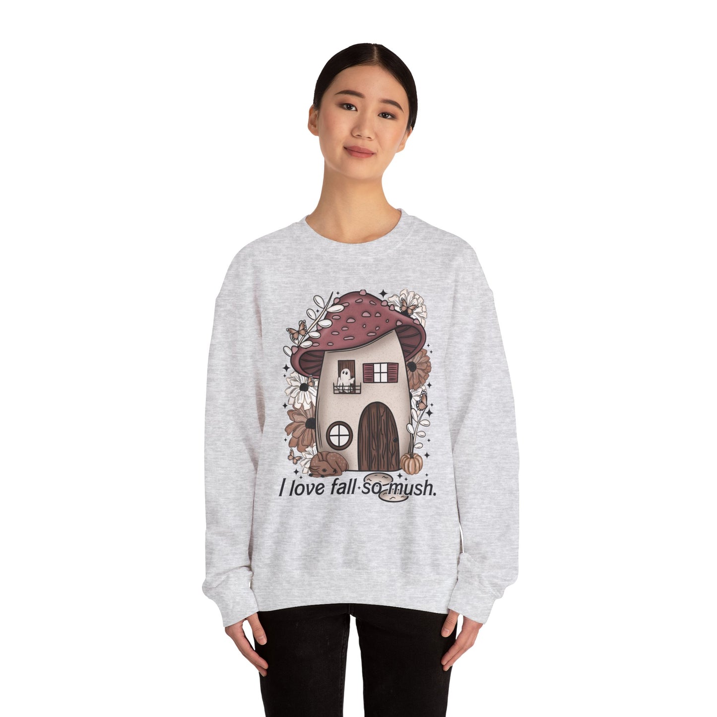 I Love Fall So Mush Fall Mushroom Crewneck