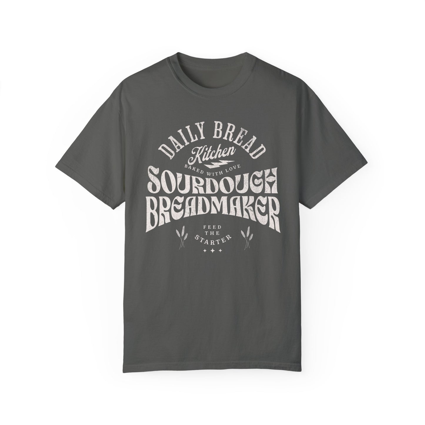 Sourdough Bread Baker T Shirt, Baking Obsessed Homestead Life