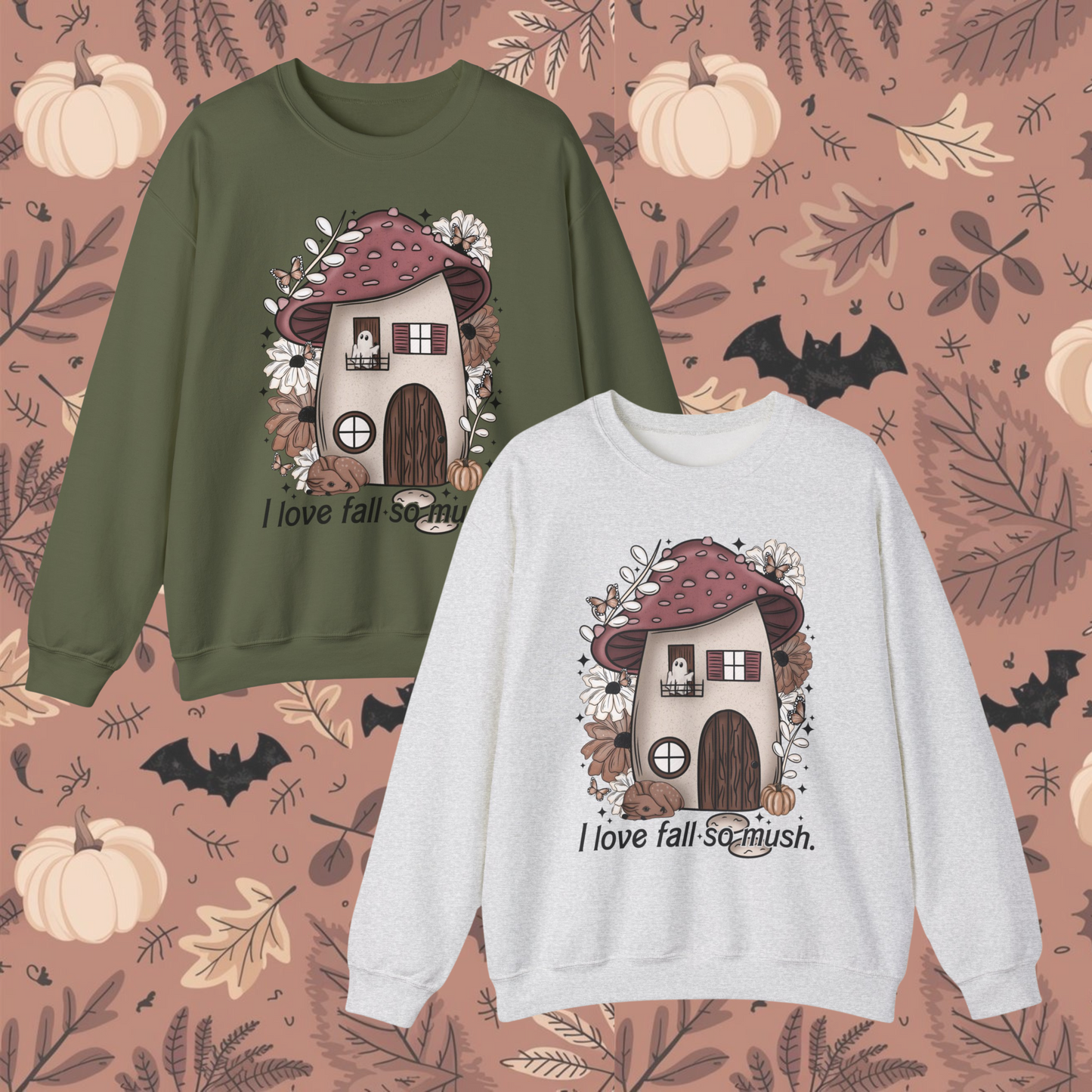 I Love Fall So Mush Fall Mushroom Crewneck