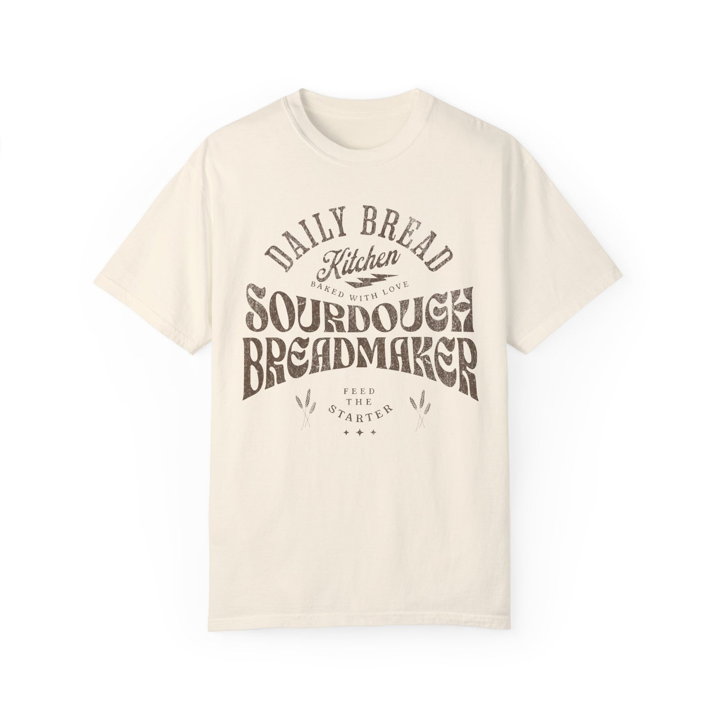 Sourdough Bread Baker T Shirt, Baking Obsessed Homestead Life