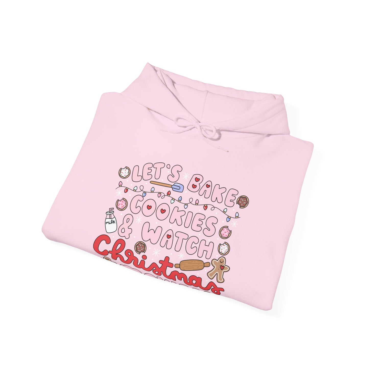 Let's Bake Cookies and Watch Christmas Movies Hoodie, Christmas Baking Sweatshirt, Cute Cozy Holiday Sweatshirt, Christmas Lover