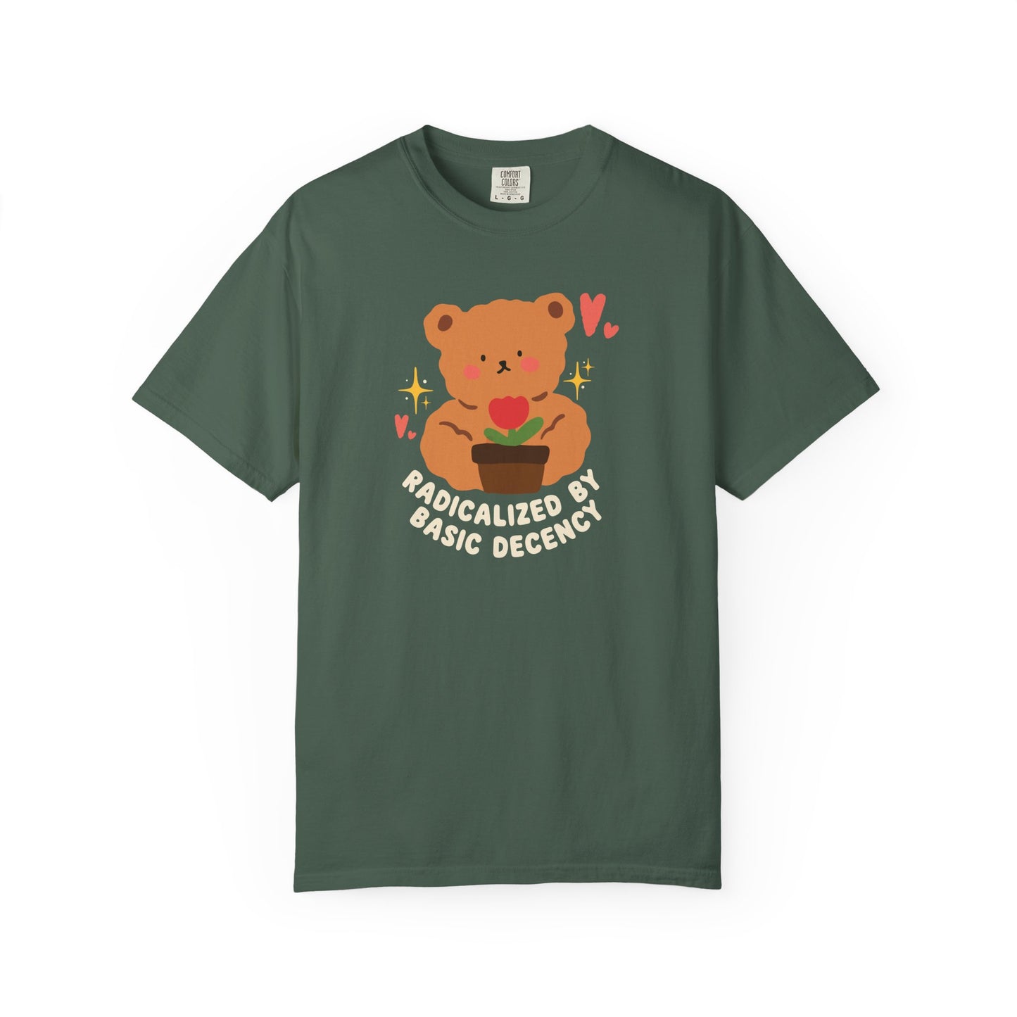 Radicalized by Basic Decency T Shirt
