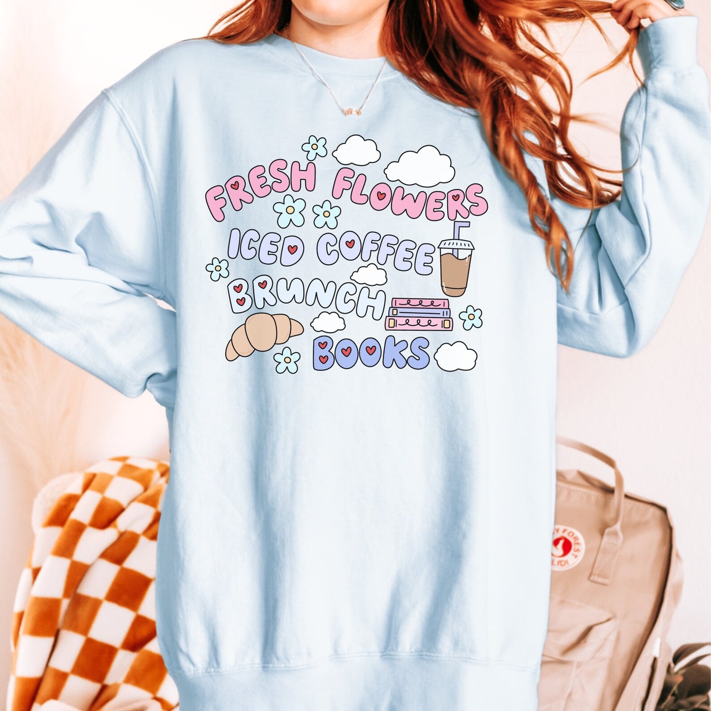 Books and Brunch Sweatshirt | Flowers and Iced Coffee Spring Bookish