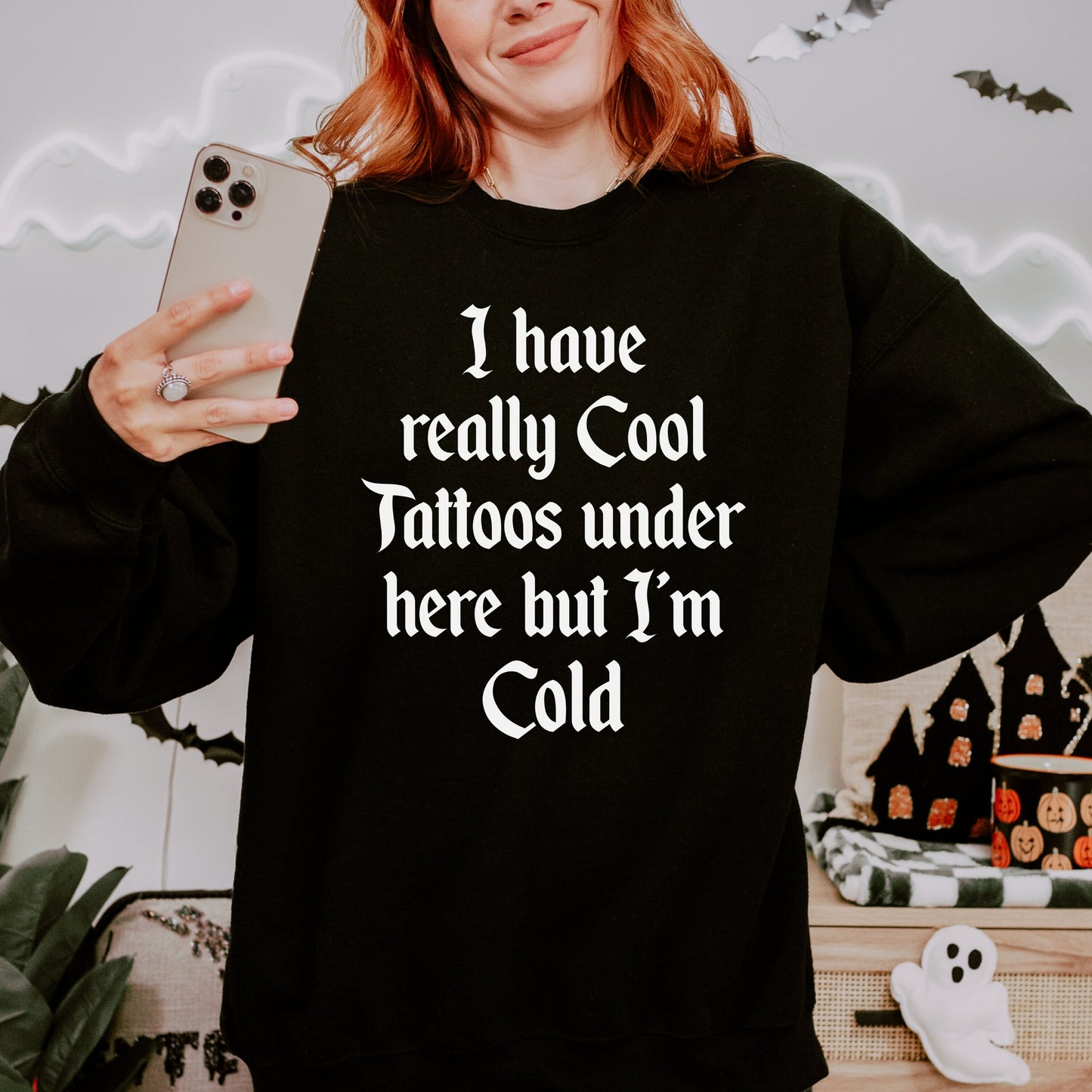 I have really cool Tattoos under here but im cold sweatshirt | Funny Punk Emo Crewneck | Elder Emo Gift | Trendy Goth Shirt | Edgy Punk Rock