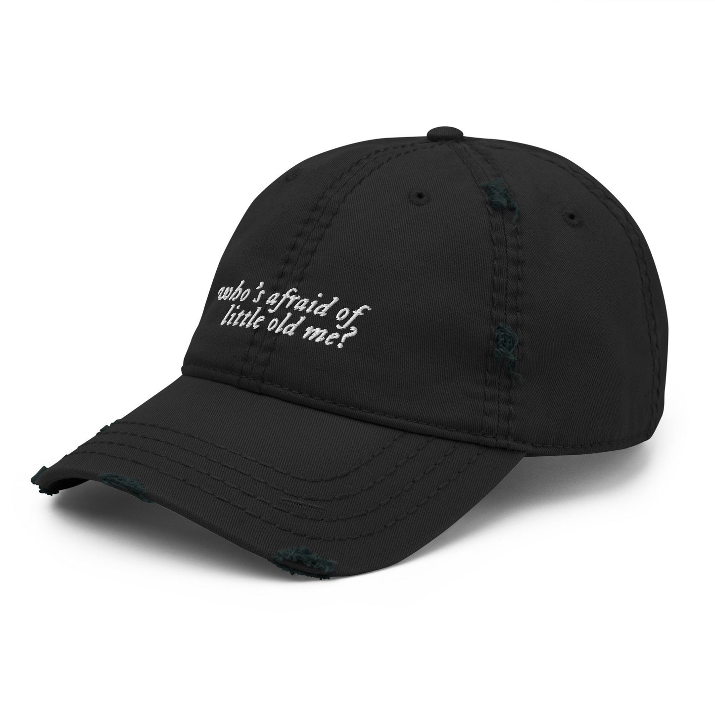 Who's Afraid of Little Old Me Embroidered Distressed Dad Hat | TTPD Merch | Tortured Poets Hat | Taylor Era Tour Outfit | You Should be