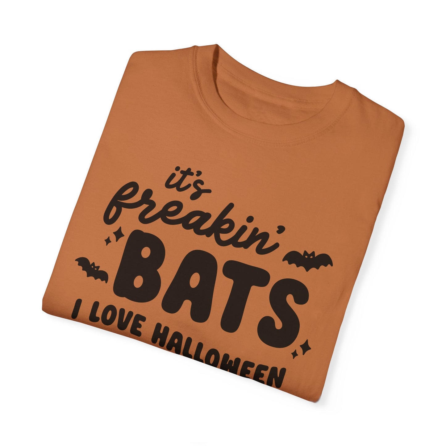 Its Freakin Bats I love Halloween Spooky Cute T-Shirt