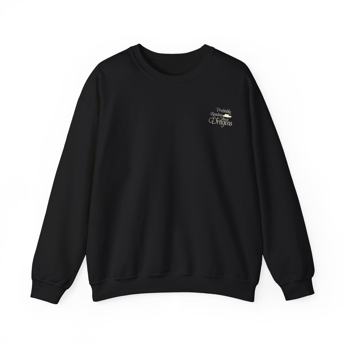 Probably Reading About Dragons Crewneck Sweatshirt