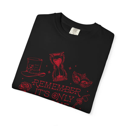 Remember its Only a Game Shirt- Caraval Stephanie Garber Officially Licensed