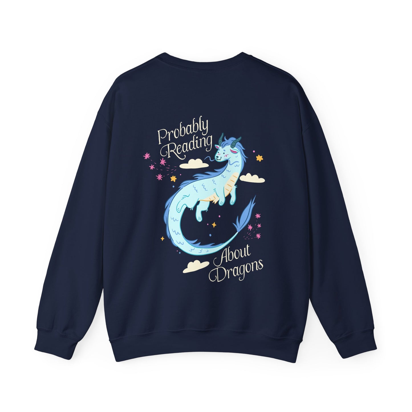 Probably Reading About Dragons Crewneck Sweatshirt