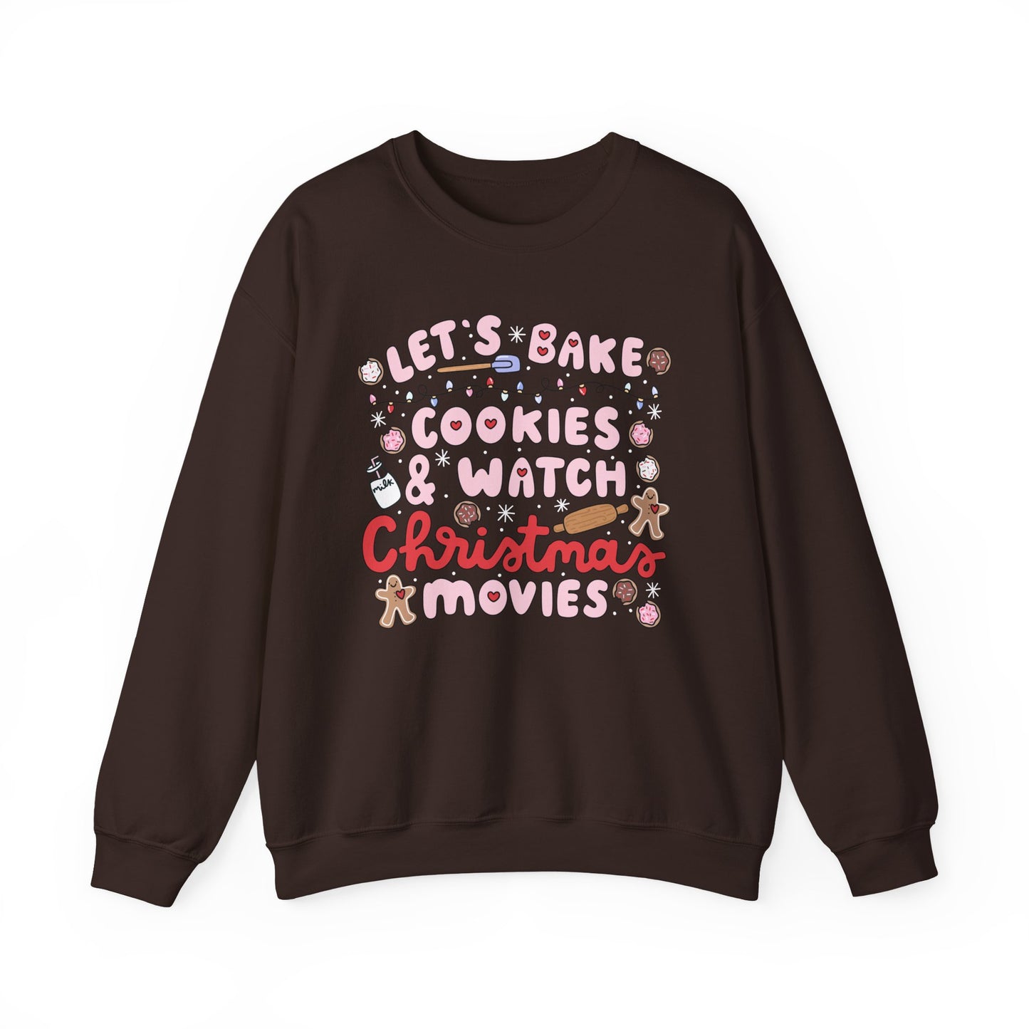 Let's Bake Cookies and Watch Christmas Movies Crewneck, Christmas Baking Sweatshirt, Cute Cozy Holiday Sweatshirt, Christmas Lover
