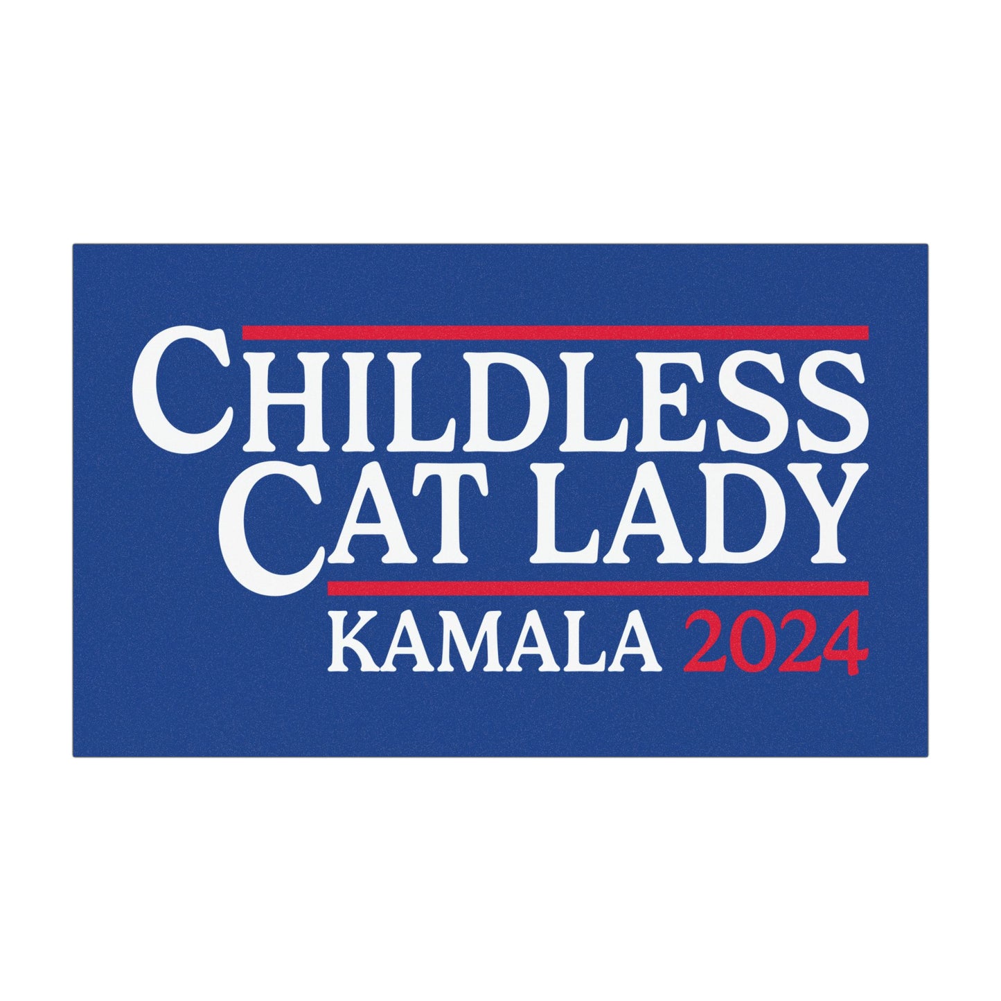 Childless Cat Lady Kamala 2024 Car Bumper Magnet