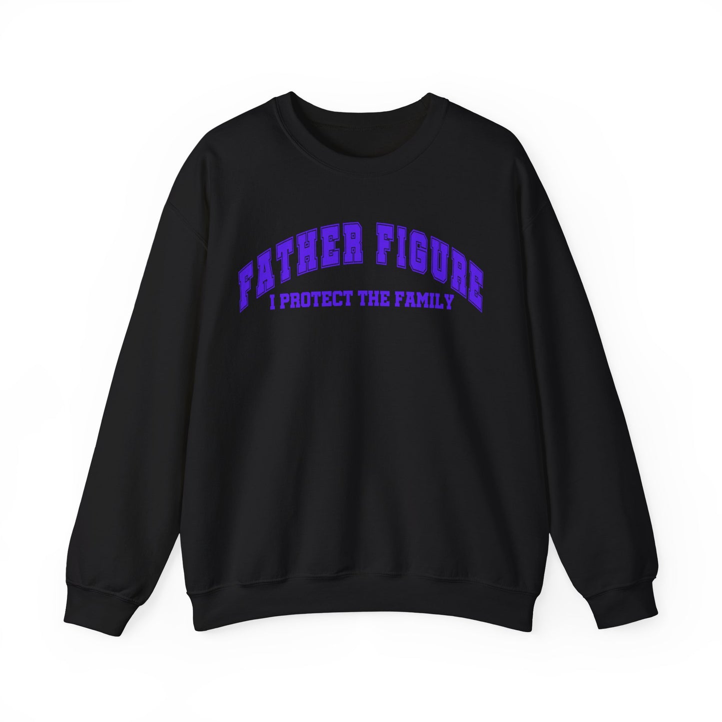 Father Figure Crewneck Sweatshirt, Subtle Show Girl Merch