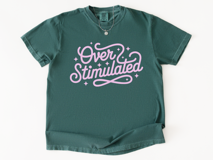 Overstimulated Tshirt, Mental Health Anxiety Awareness Shirt, Self Care, Anxious Girlies Shirt