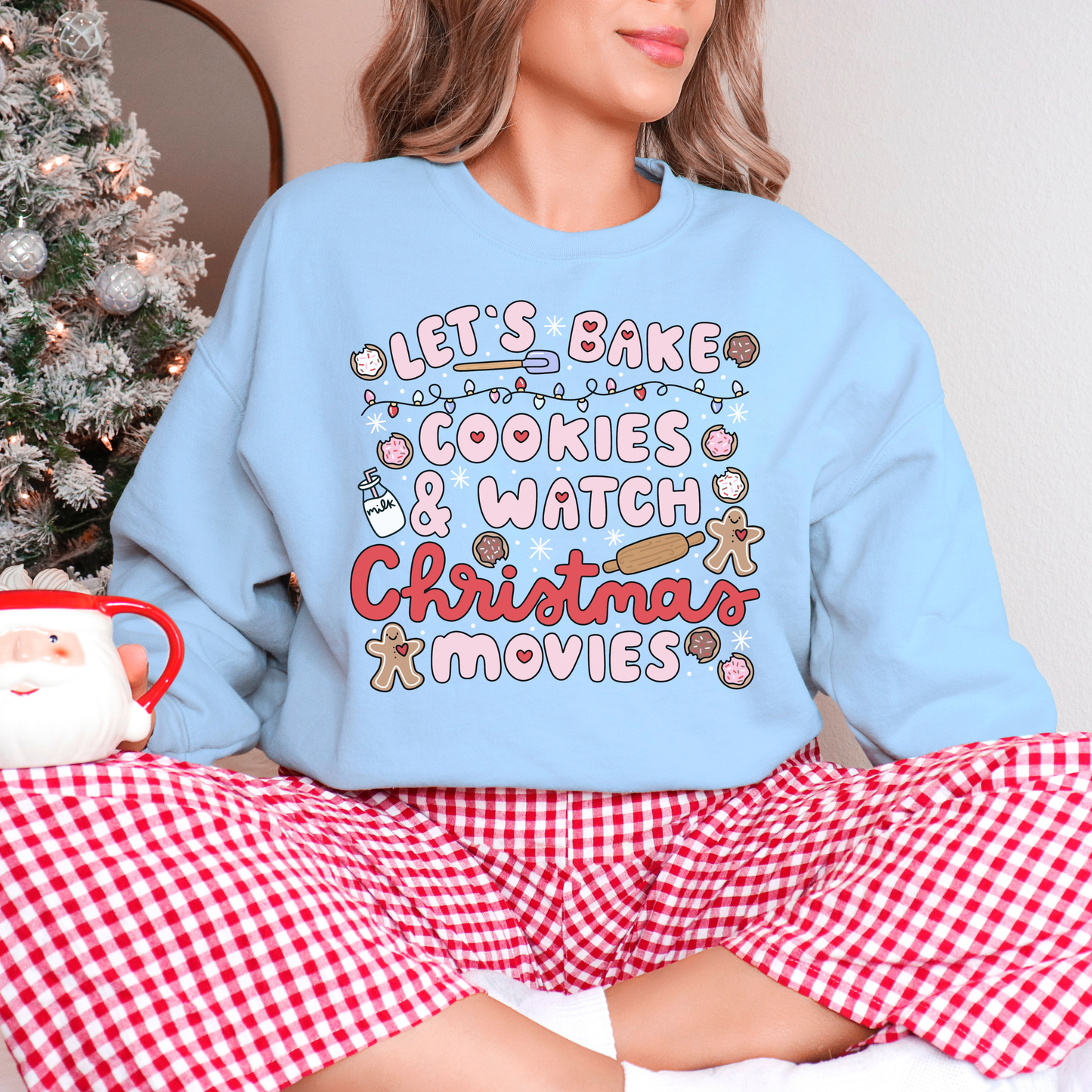 Let's Bake Cookies and Watch Christmas Movies Crewneck, Christmas Baking Sweatshirt, Cute Cozy Holiday Sweatshirt, Christmas Lover