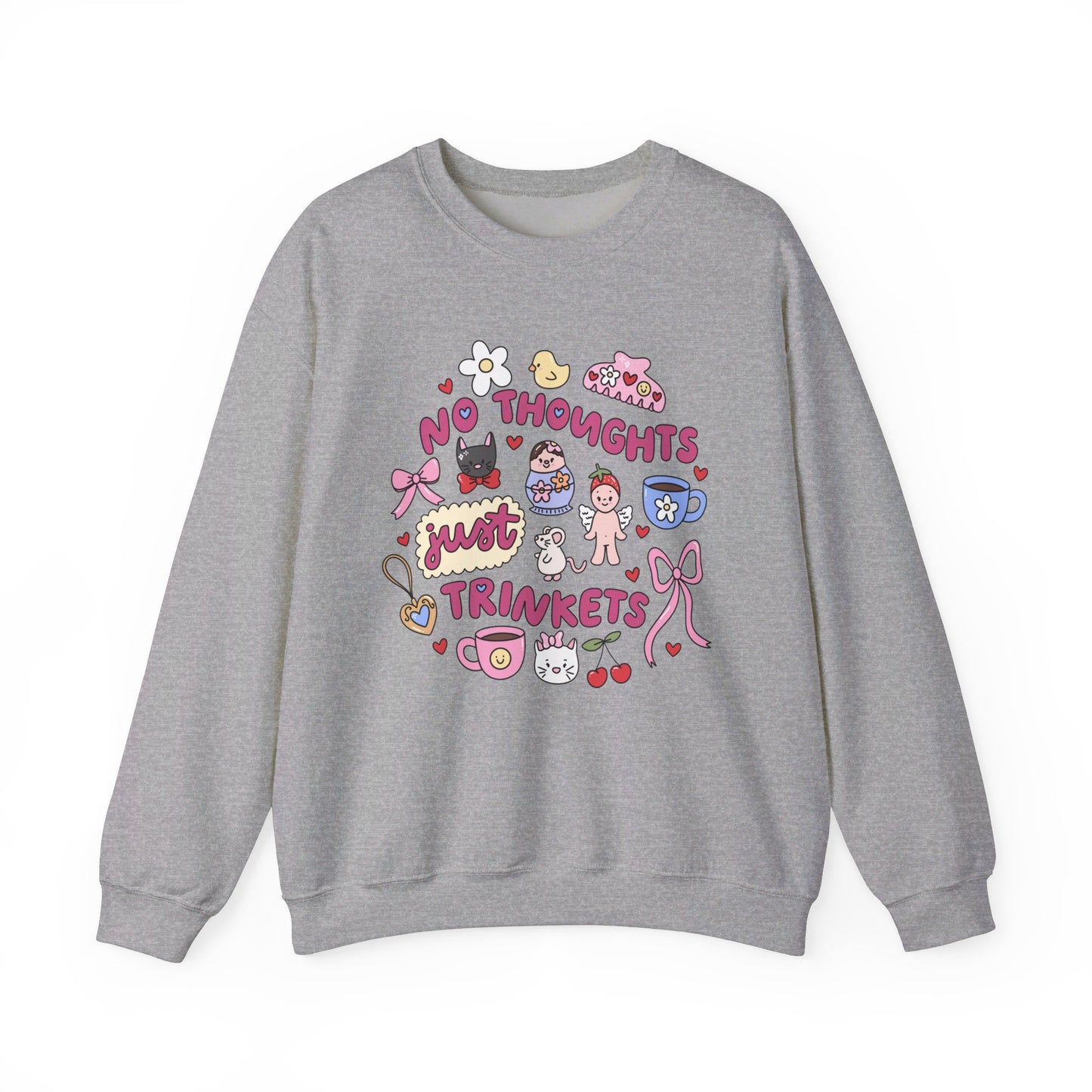 No Thoughts Just Trinkets Cute and Quirky Sweatshirt