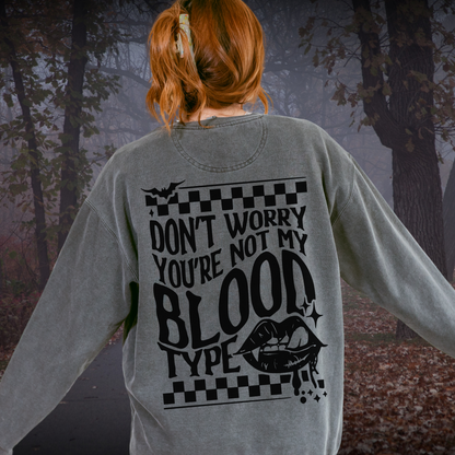 Not My Blood Type Vampire Lover Crewneck