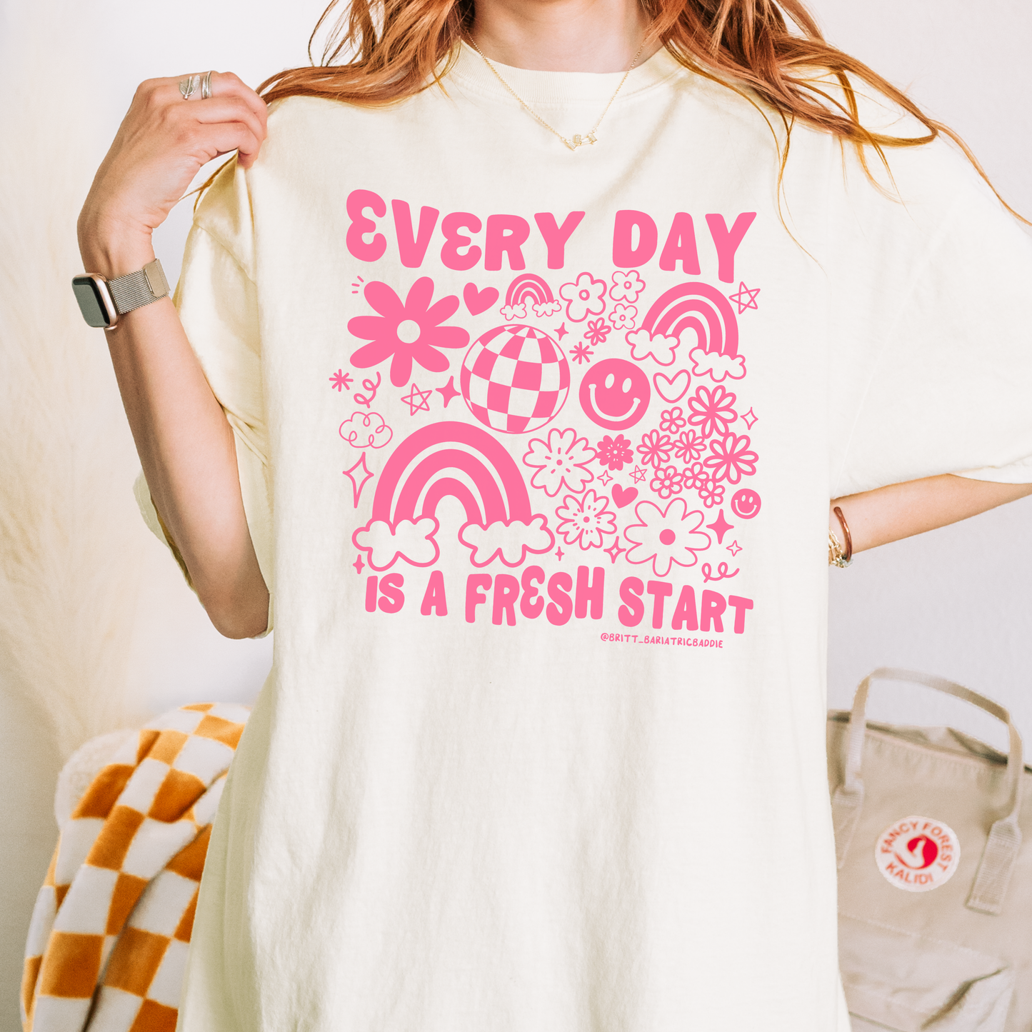 Everyday is a Fresh Start X Britt_Bariatricbaddie Collab