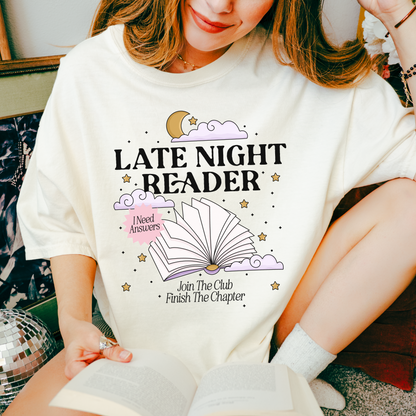 Late Night Reader Bookish Tshirt, One More Chapter