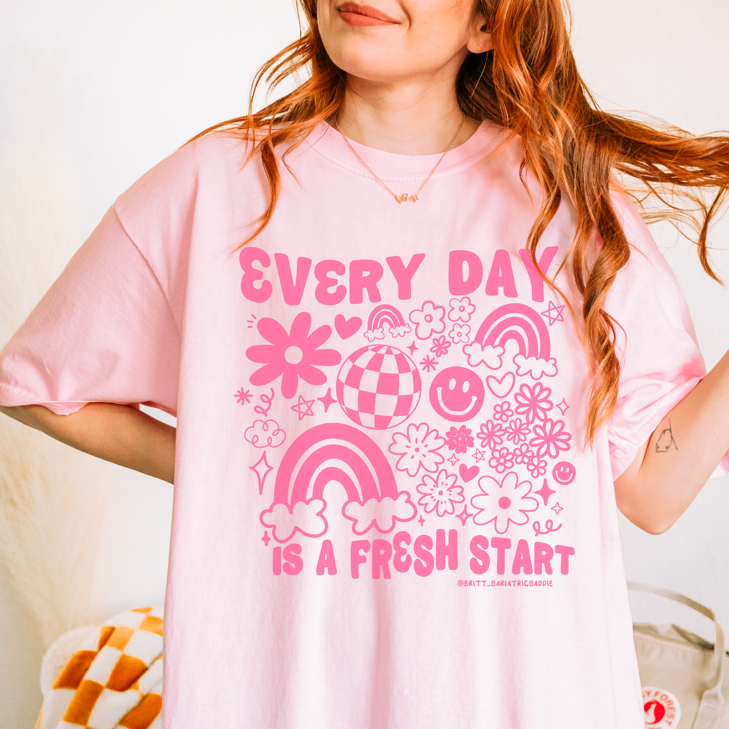 Everyday is a Fresh Start X Britt_Bariatricbaddie Collab