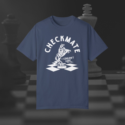 Mastermind (Ron's Version) Checkmate I Couldn't Lose T-Shirt