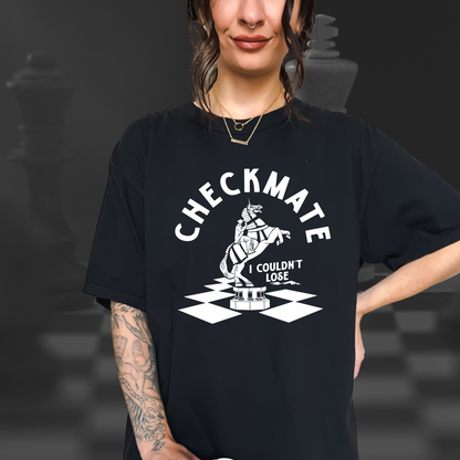 Mastermind (Ron's Version) Checkmate I Couldn't Lose T-Shirt