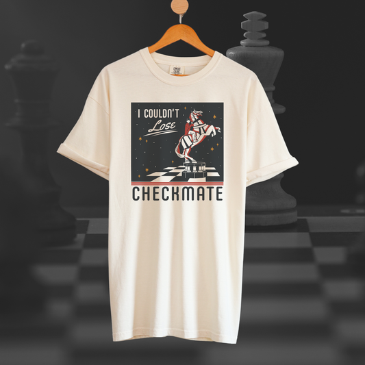 Mastermind (Ron's Version) Checkmate I Couldn't Lose Shirt