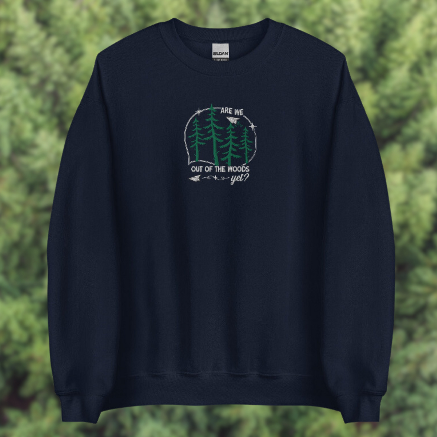 Are We Out of the Woods Yet? embroidered Crewneck Sweatshirt | Eras Merch