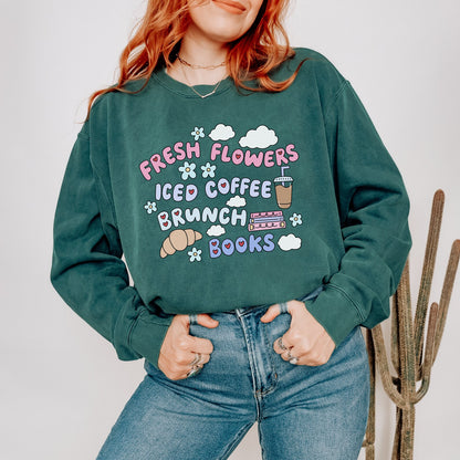 Books and Brunch Sweatshirt | Flowers and Iced Coffee Spring Bookish