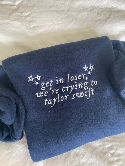 Get In Loser TS crewneck | Swift Merch | Taylor Fan Gifts | speak now Sweatshirt Eras Tour | folklore shirt All too Well August cardigan