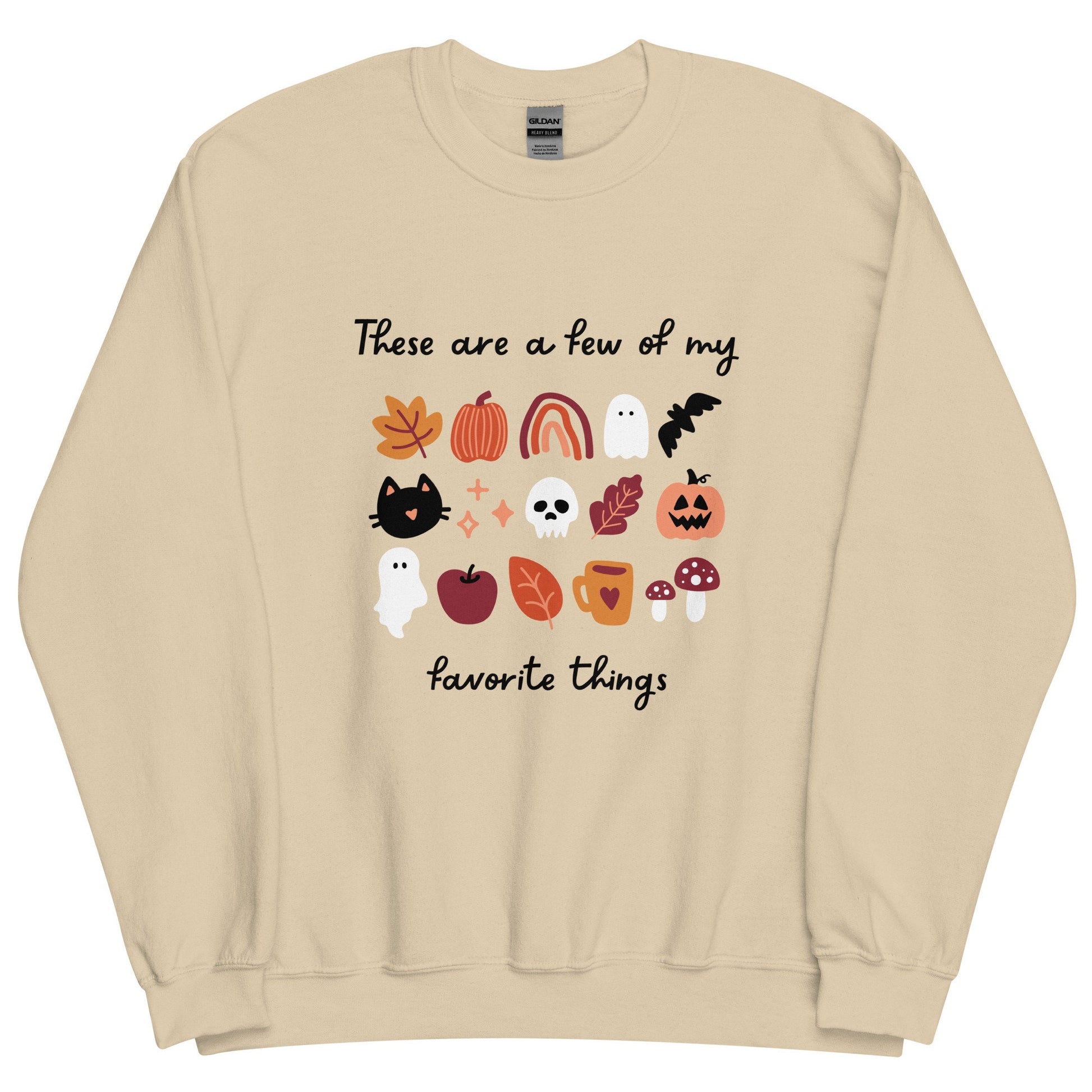 Cozy Autumn Fall Lover Sweatshirt | These are a few of my Favorite Things Crewneck | Spooky Season Halloween Spooky Cute Sweater