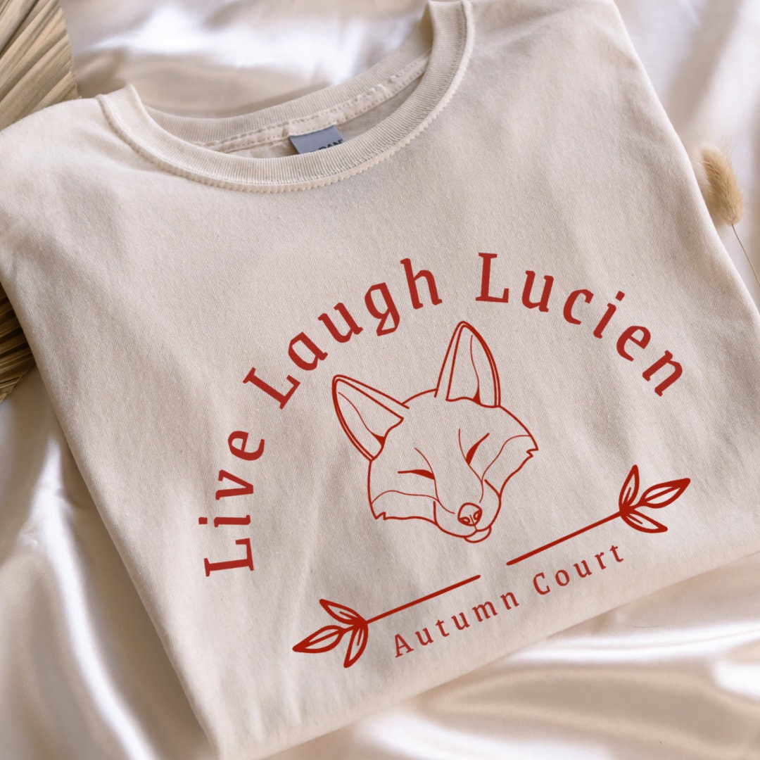 Officially Licenced Live Laugh Lucien T Shirt | ACOTAR Merch | SJM Fan Gifts | Autumn Court | Subtle Sarah J Maas Bookish merch