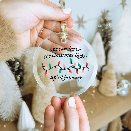 We Can Leave the Christmas Lights Up Till January Lover Ornament | Taylor Holiday Gifts | TS Fan Christmas Tree Decor | Lover Era