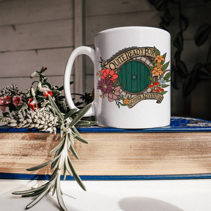 Quite ready for another adventure hobit LOTR mug | cozy cottage core cup | cute fantasy reader gift | Tolkien movie coffee cup | the shire