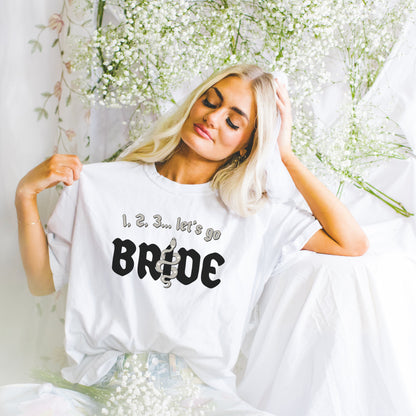 Rep Era Bride TShirt | 123 Lets Go Bride | Swift Themed Bachelorette Party Accessories | TS Matching Group Shirts | Reputation Bridal Party