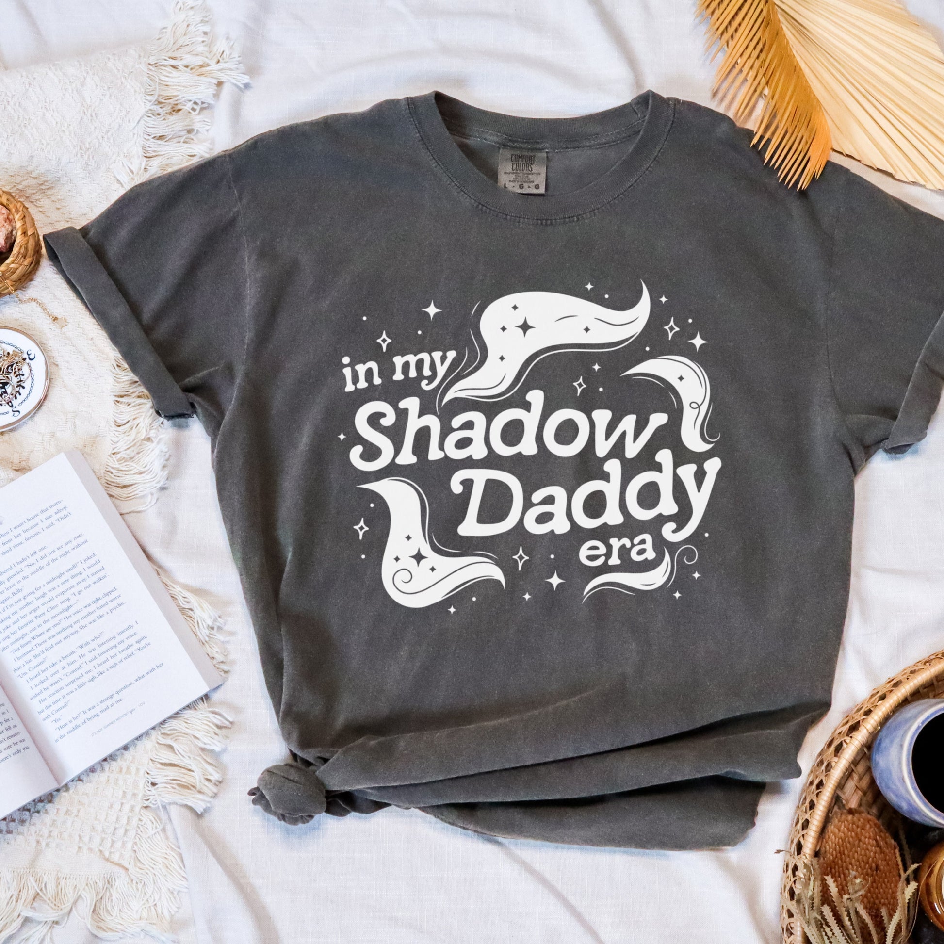 In my Shadow Daddy Era Tshirt | Cute Bookish Merch | Book Boyfriends shirt | Dark Romance Fantasy Reader Gifts | Romantacy Azriel and Xaden