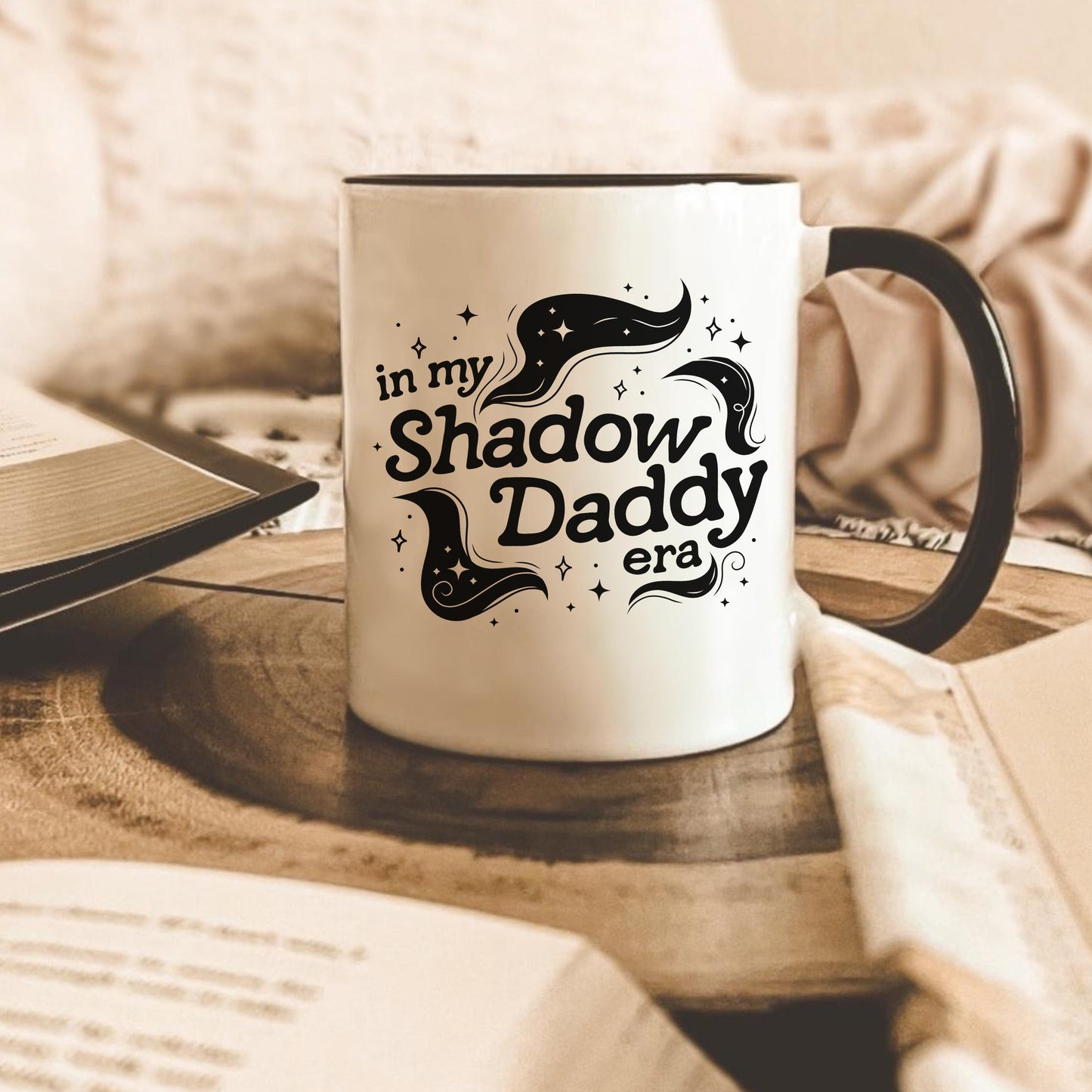 In My Shadow Daddy Era Mug | Bookish Coffee Cup | Fantasy Reader Gifts | Book Boyfriend Dark Romance | Romantacy Book Lover | Bookworm