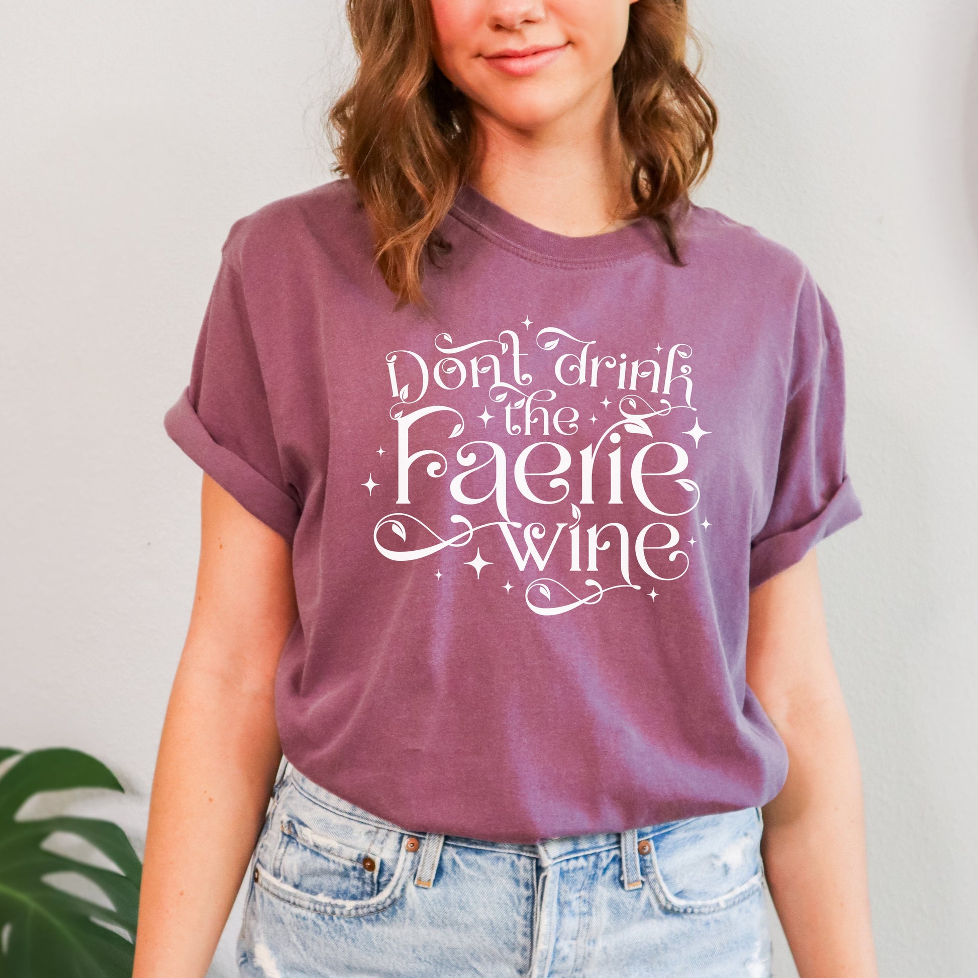 Don't Drink the faerie wine t shirt | Fantasy Bookish Fairy Shirt | Cottagecore Bookworm Gift | Fairytales Fantasy Era | ACOTAR