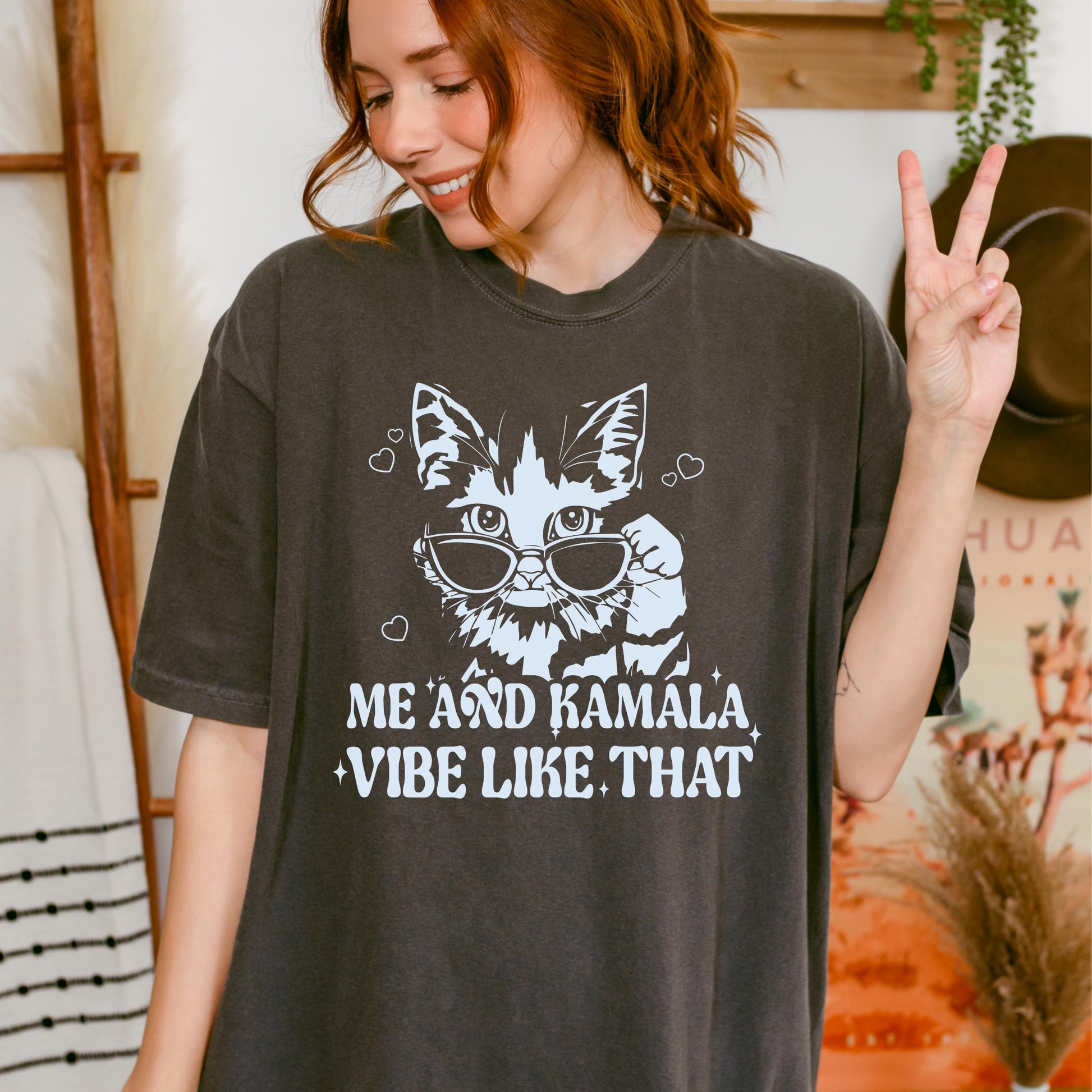 Me and Kamala Vibe Like That Tshirt | Cat Ladys for Kamala | Swift for Harris | Childless cat lady and I vote | Politics Democrat Election