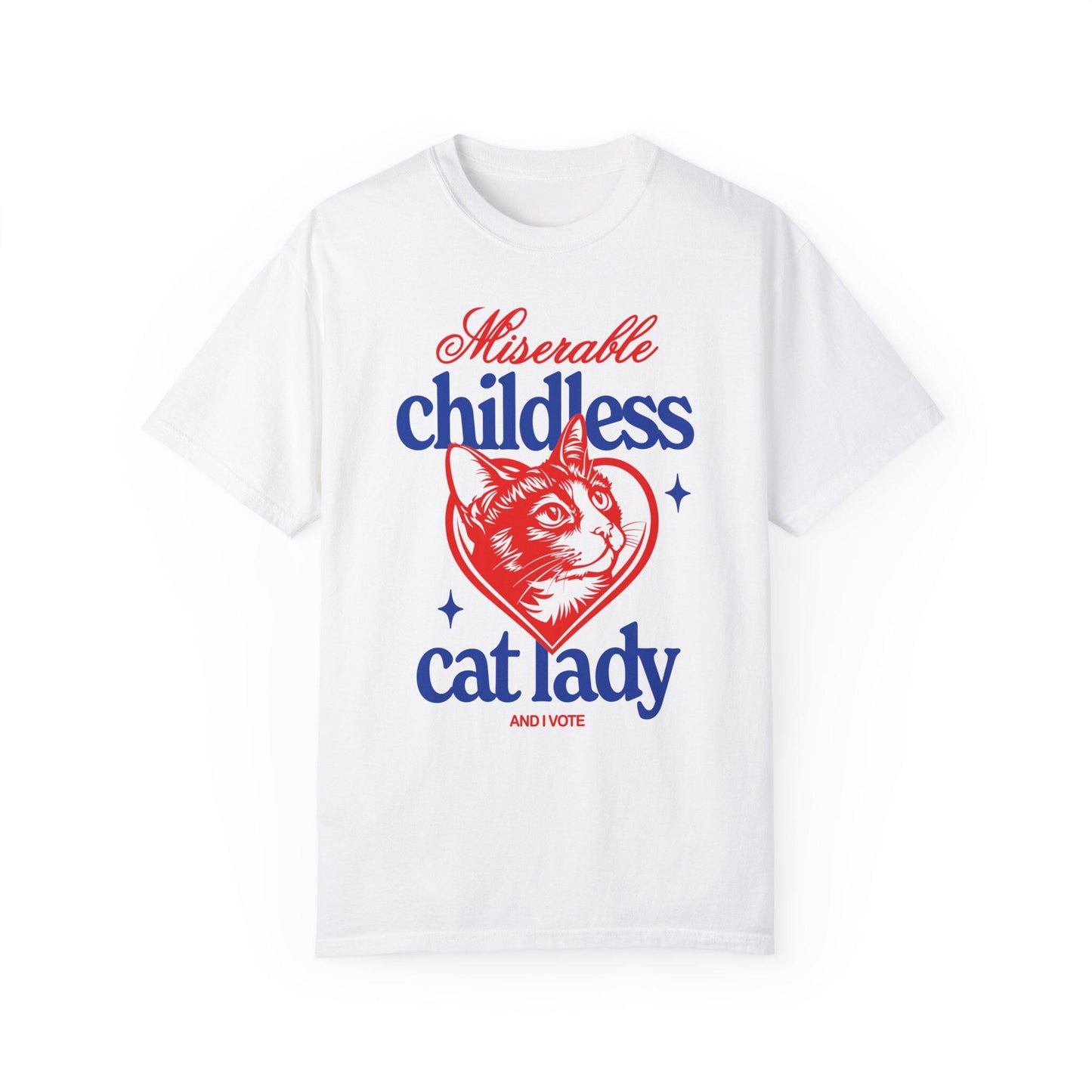 Miserable Childless Cat Lady and I vote Shirt | Cat Ladies for Kamala | Harris 2024| Politics Democrat Election tshirt | Woman's Rights