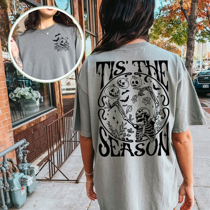 Tis the Season Halloween Tshirt | Spooky Cute Skeleton Shirt | Fall and Halloween Lover Gift | Front and Back Design | Skull pumpkin bats